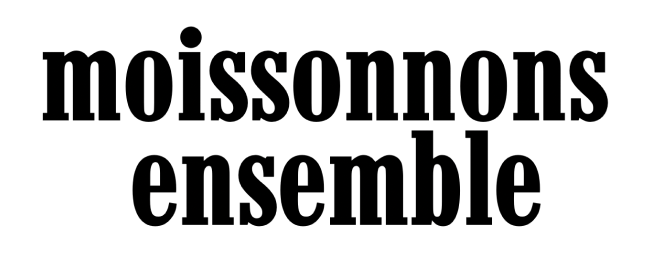 Moissonnons Ensemble